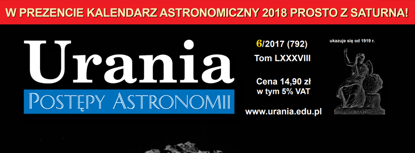 Dostępny już jest najnowszy numer Uranii - PA